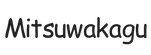 mitsuwakagu.com – Home